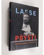 Kirjailijan Lasse Pöysti käytetty kirja Sortavalasta Pariisiin