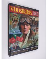 käytetty kirja Historia vuosikirja 2018 : Vuoden tapahtumat historian näkökulmasta