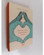 Kirjailijan Karen Armstrong käytetty kirja Kaksitoista askelta myötätuntoiseen elämään