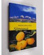 Kirjailijan Chris Stewart käytetty kirja Andalusialaiset sitruunat