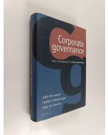 Kirjailijan Ahti Hirvonen käytetty kirja Corporate governance : hyvä omistajaohjaus ja hallitustyöskentely
