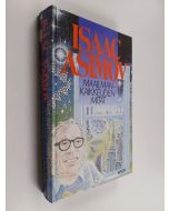 Kirjailijan Isaac Asimov käytetty kirja Maailmankaikkeuden mitat