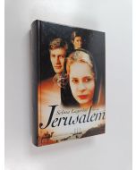Kirjailijan Selma Lagerlöf käytetty kirja Jerusalem