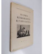 Kirjailijan Carl Axel Nordman käytetty kirja Suomen keskiaikaista kuvanveistoa