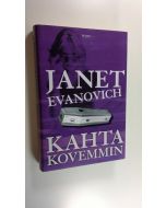 Kirjailijan Janet Evanovich käytetty kirja Kahta kovemmin