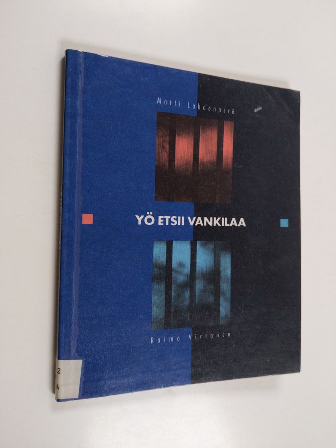 Yö etsii vankilaa