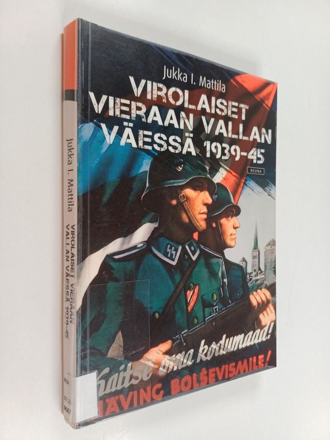 Virolaiset vieraan vallan väessä 1939-45