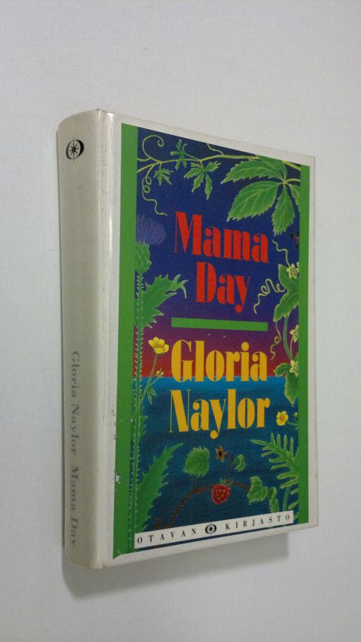 Gloria Naylor : Mama Day