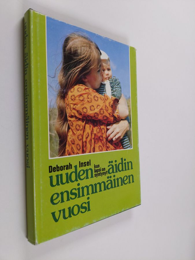 Uuden äidin ensimmäinen vuosi
