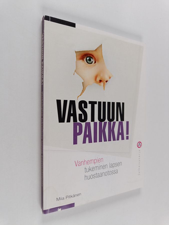 Vastuun paikka!