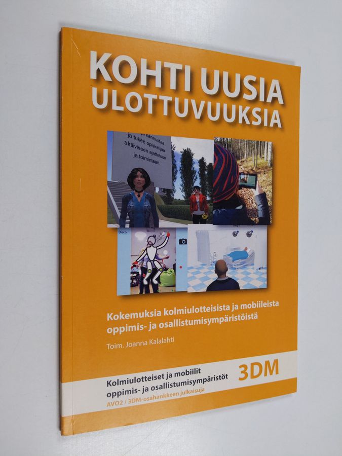 Kohti uusia ulottuvuuksia