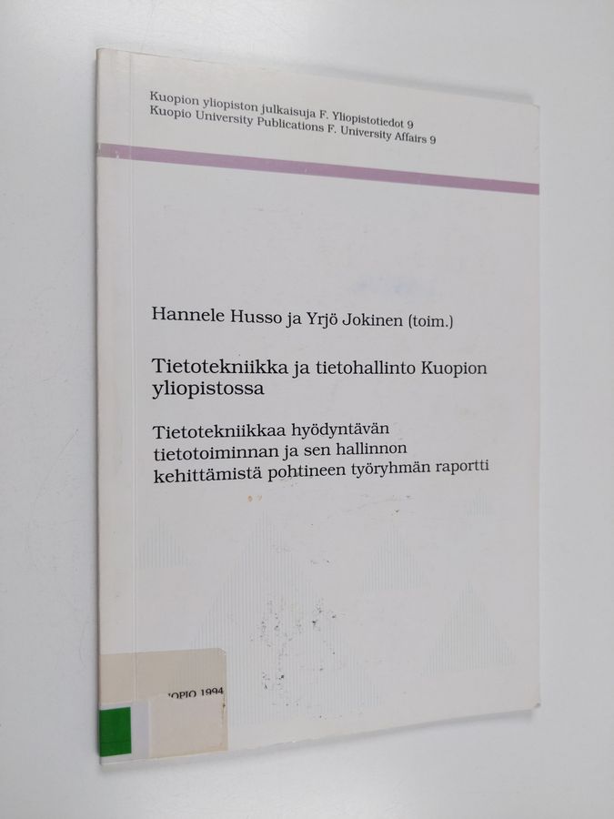 Tietotekniikka ja tietohallinto Kuopion yliopistossa