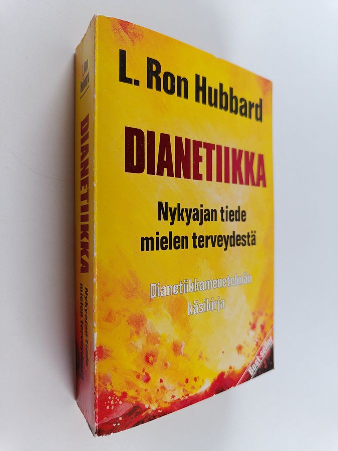 L. Ron Hubbard : Dianetiikka : nykyajan tiede mielen terveydestä : dianetiikkamenetelmän käsikirja