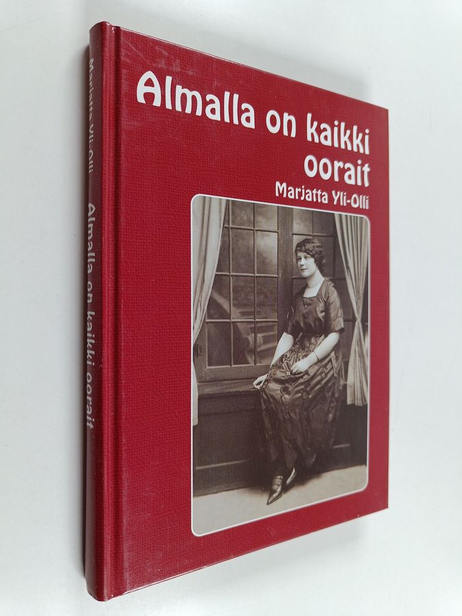 Almalla on kaikki oorait