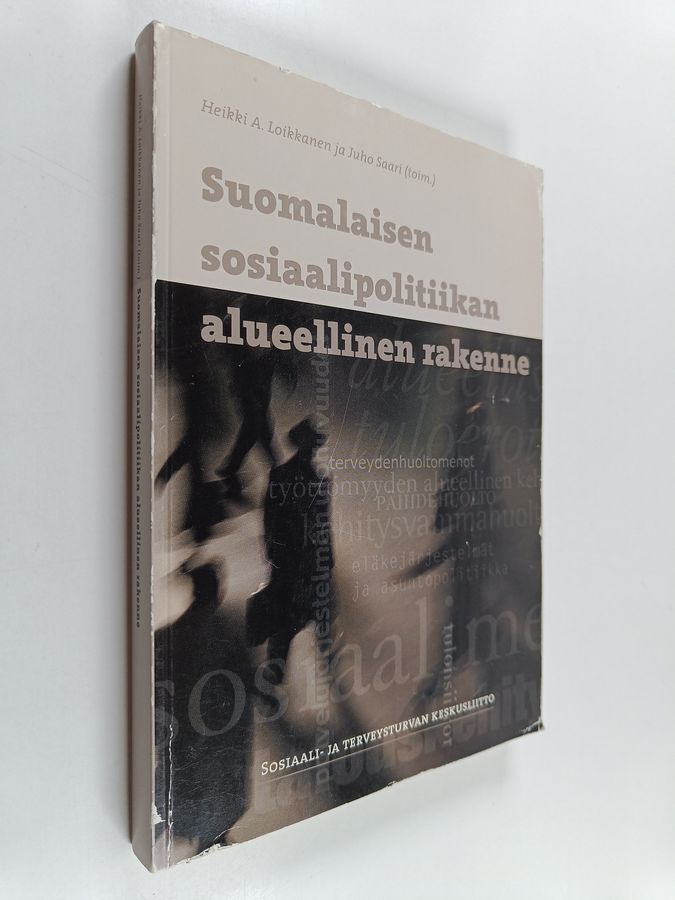 Suomalaisen sosiaalipolitiikan alueellinen rakenne