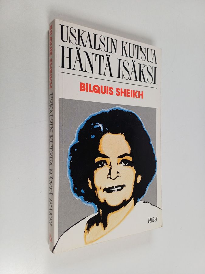 Uskalsin kutsua Häntä Isäksi