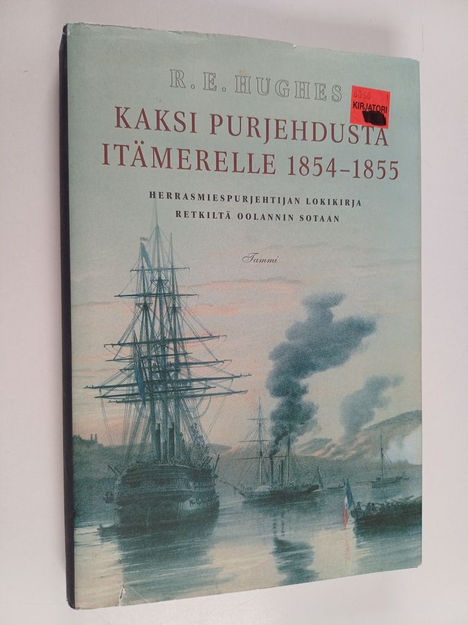 Kaksi purjehdusta Itämerelle 1854-1855