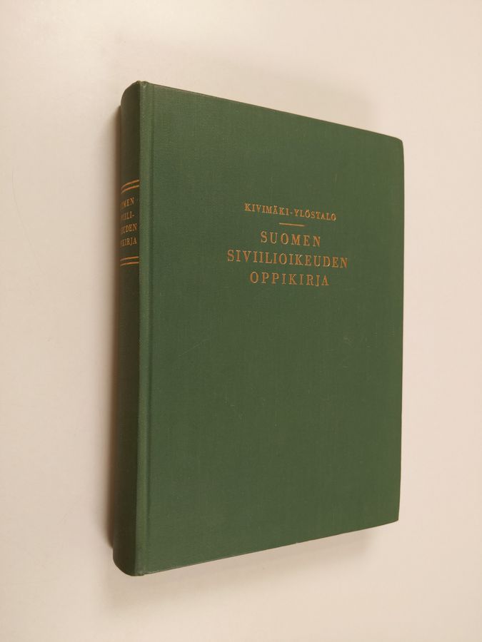 Toivo Mikael Kivimäki : Suomen siviilioikeuden oppikirja : yleinen osa