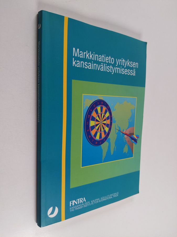 Markkinatieto yrityksen kansainvälistymisessä.