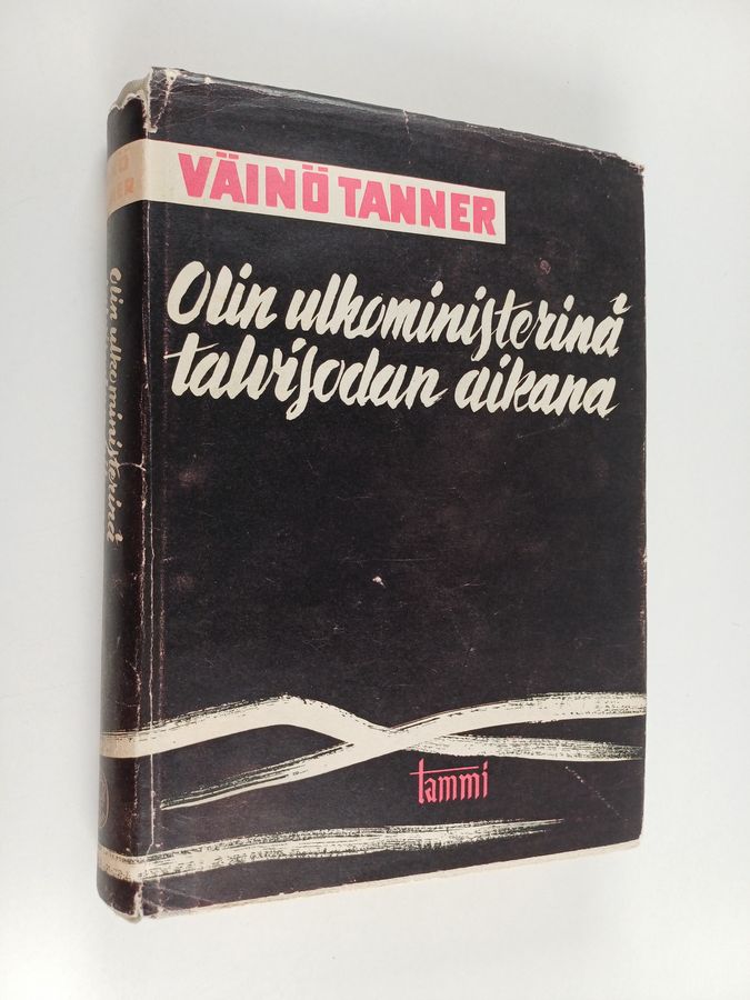 Olin ulkoministerinä talvisodan aika