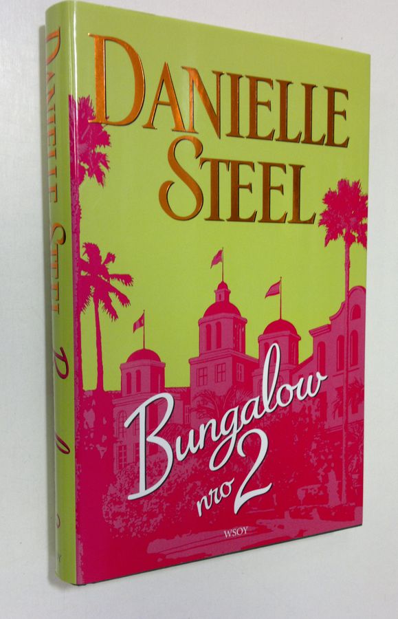 Danielle Steel : Bungalow nro 2