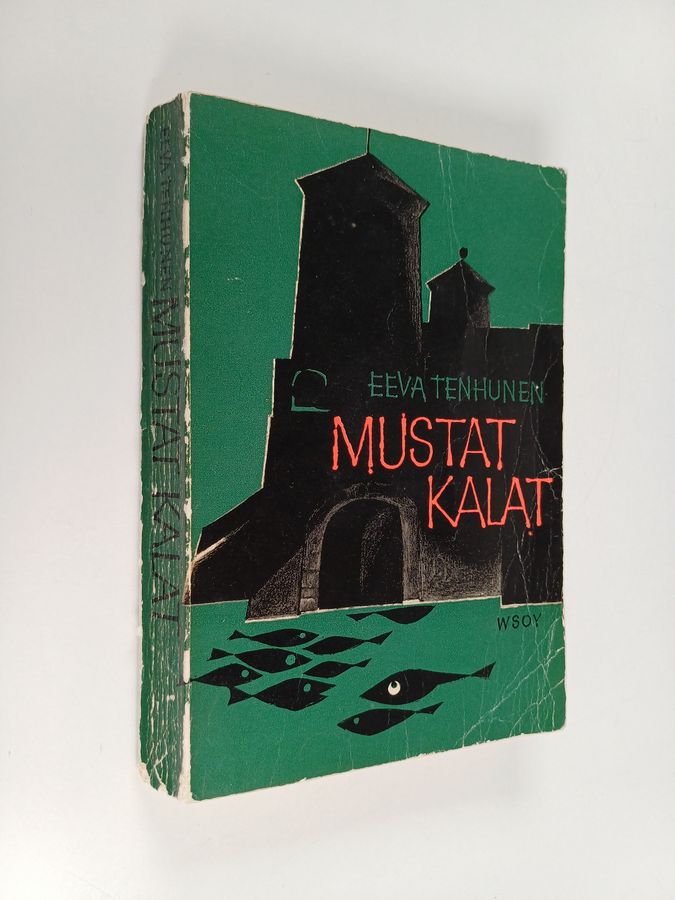 Eeva Tenhunen : Mustat kalat