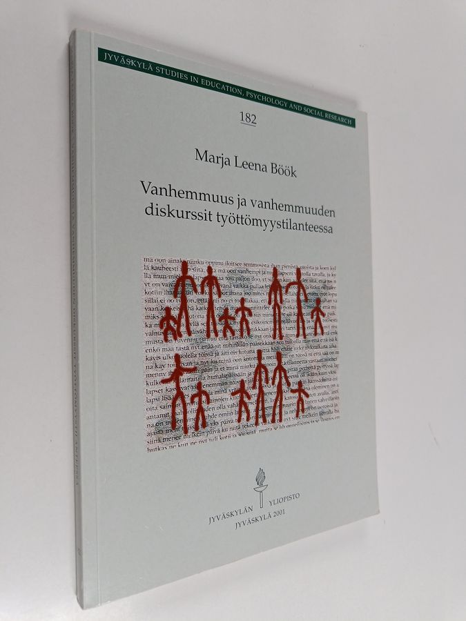 Vanhemmuus ja vanhemmuuden diskurssit työttömyystilanteessa
