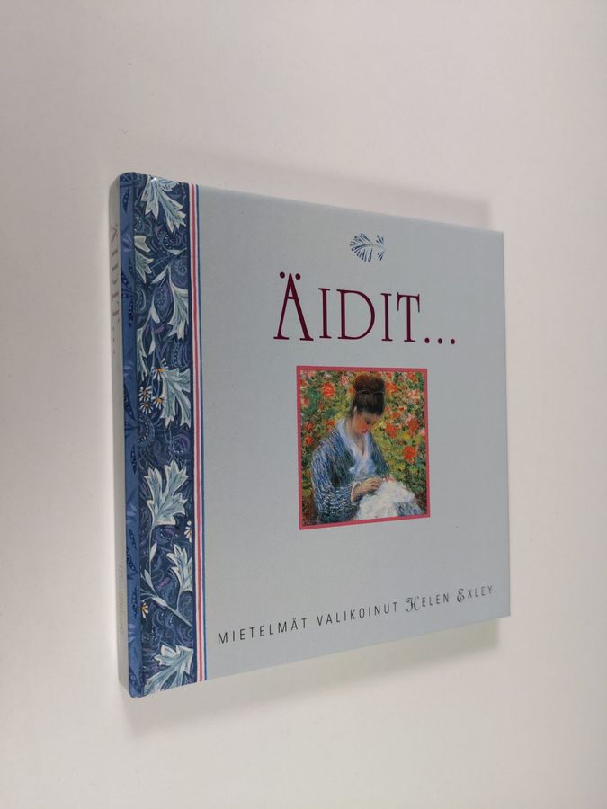 Äidit...