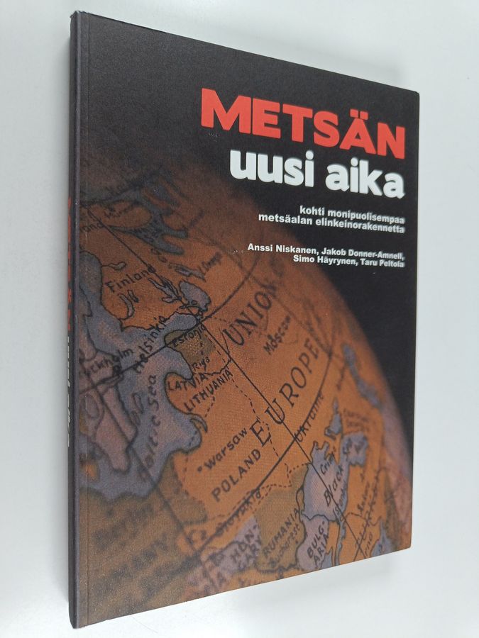 Metsän uusi aika