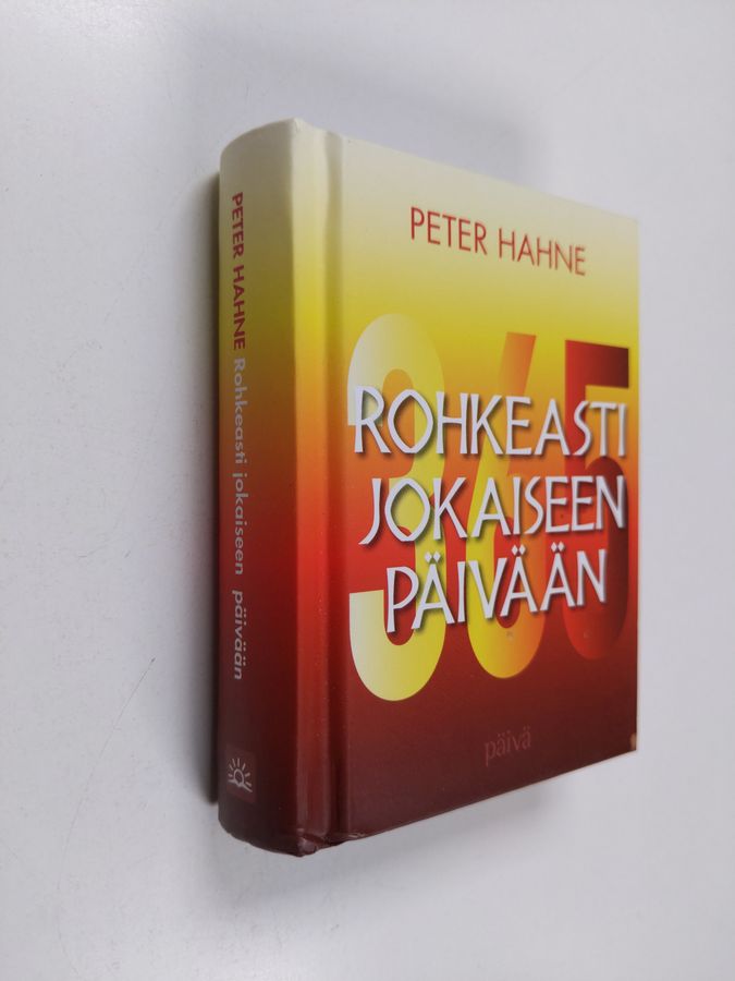Rohkeasti jokaiseen päivään