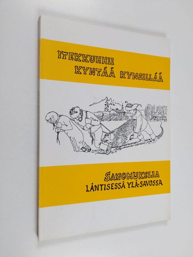 Itekkuhhii kyntää kynsillää