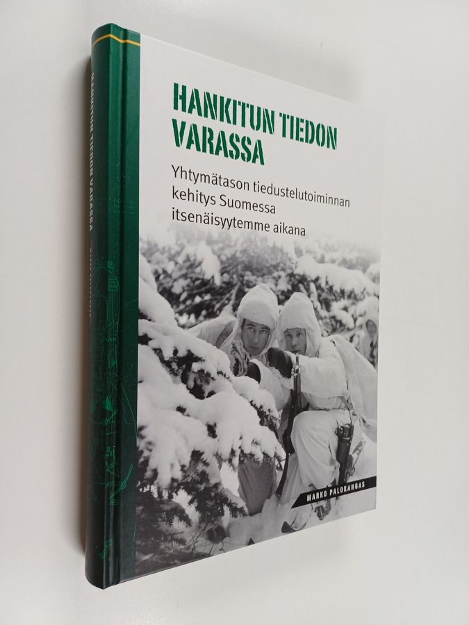 Hankitun tiedon varassa