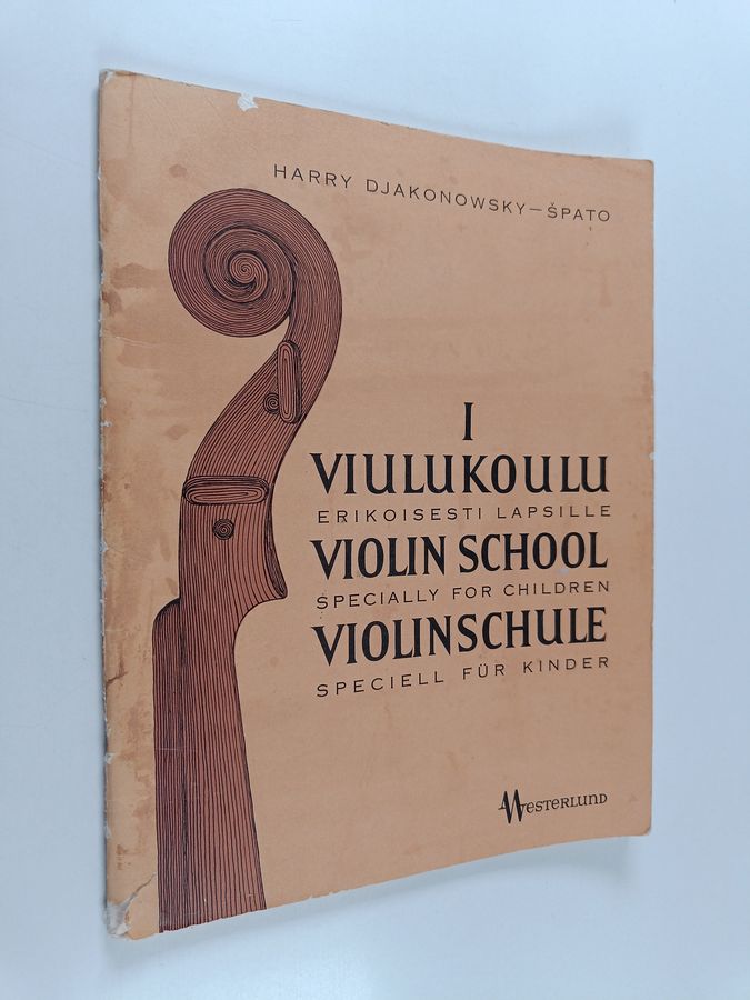 Harry djakonowsky-spato : viulukoulu 1 : erikoisesti lapsille