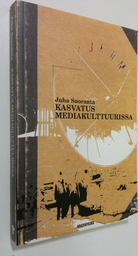 Kasvatus mediakulttuurissa