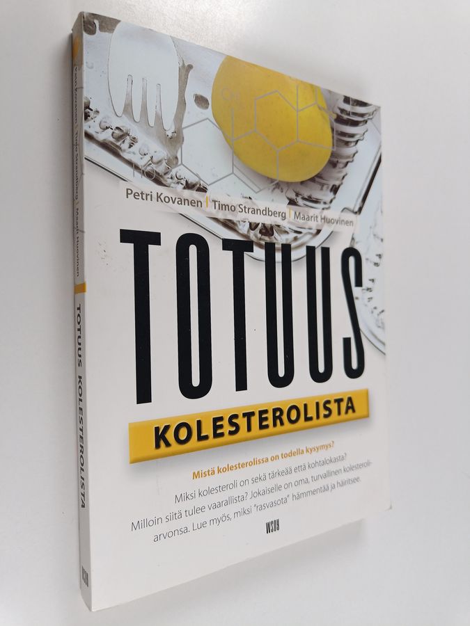 Petri Kovanen : Totuus kolesterolista
