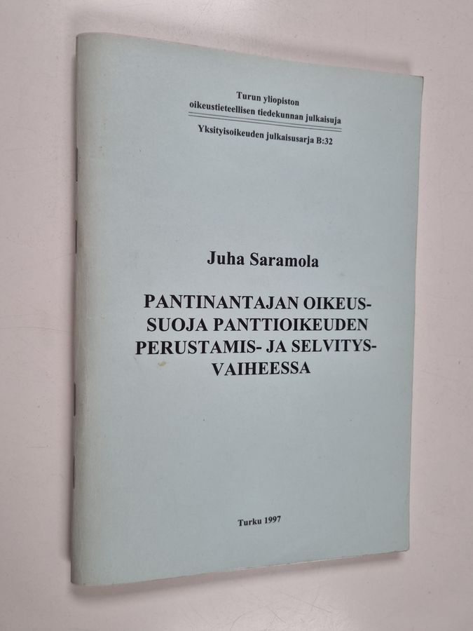 Pantinantajan oikeussuoja panttioikeuden perustamis- ja selvitysvaiheessa