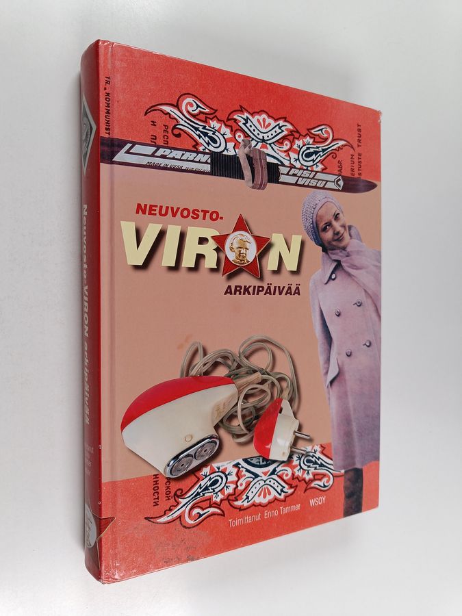 Neuvosto-Viron arkipäivää