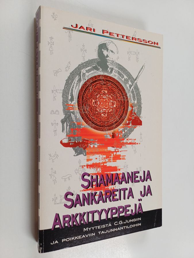 Shamaaneja, sankareita ja arkkityyppejä