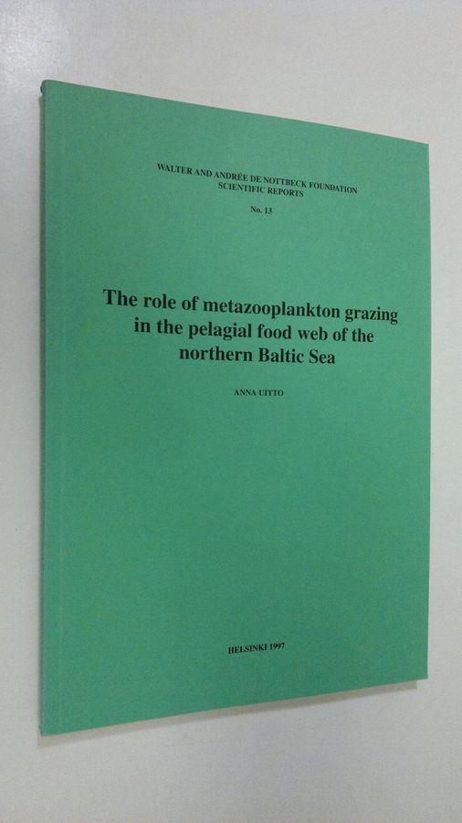 The role of metazooplankton grazing in the pelagial food web of the northern Baltic Sea