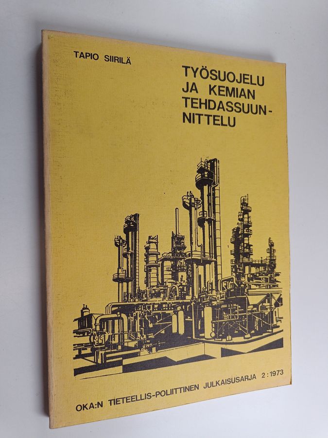 Työsuojelu ja kemian tehdassuunnittelu