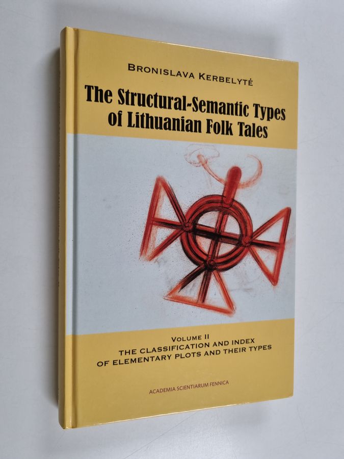 The structural-semantic types of Lithuanian folk tales.