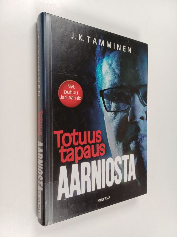 Totuus tapaus Aarniosta