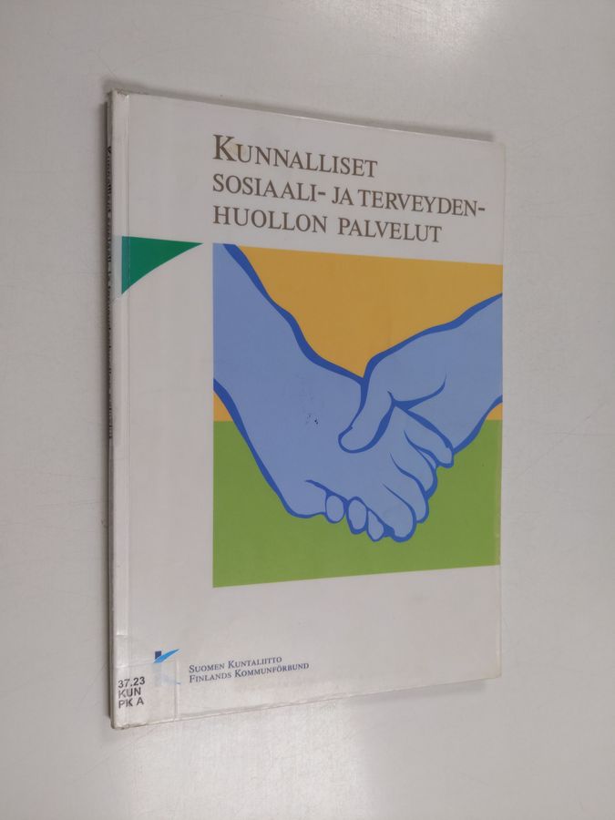 Kunnalliset sosiaali- ja terveydenhuollon palvelut.