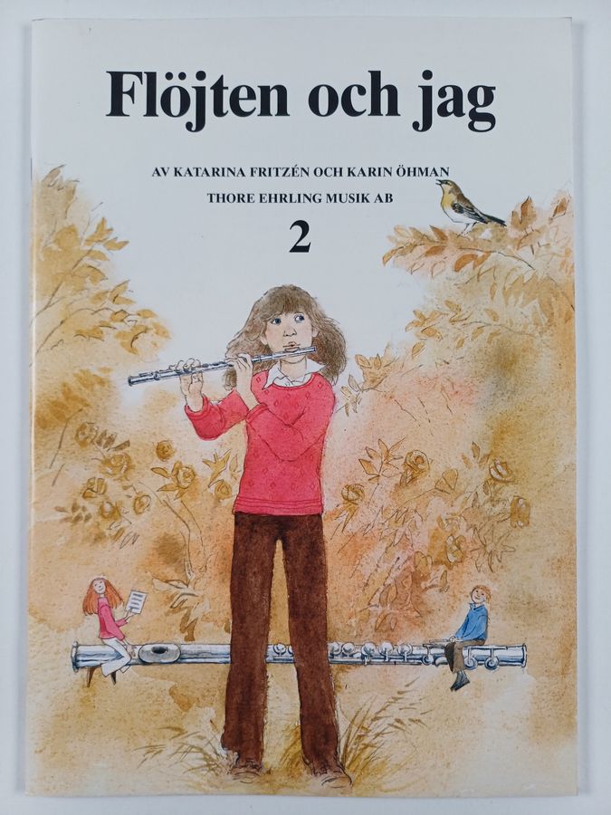 Katarina Fritzén & Karin Öhman : Flöjten och jag 2