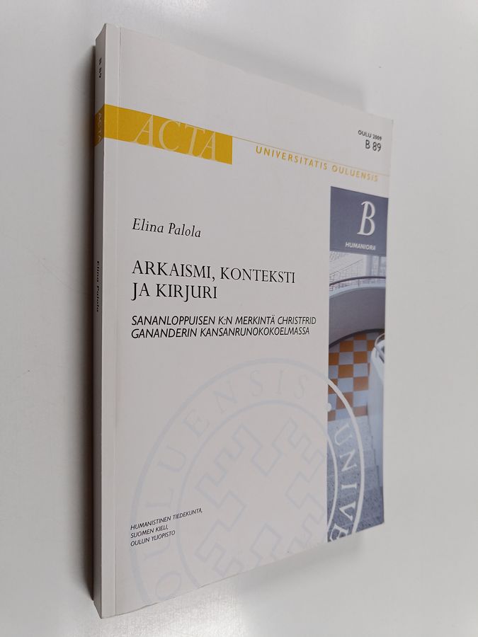 Arkaismi, konteksti ja kirjuri