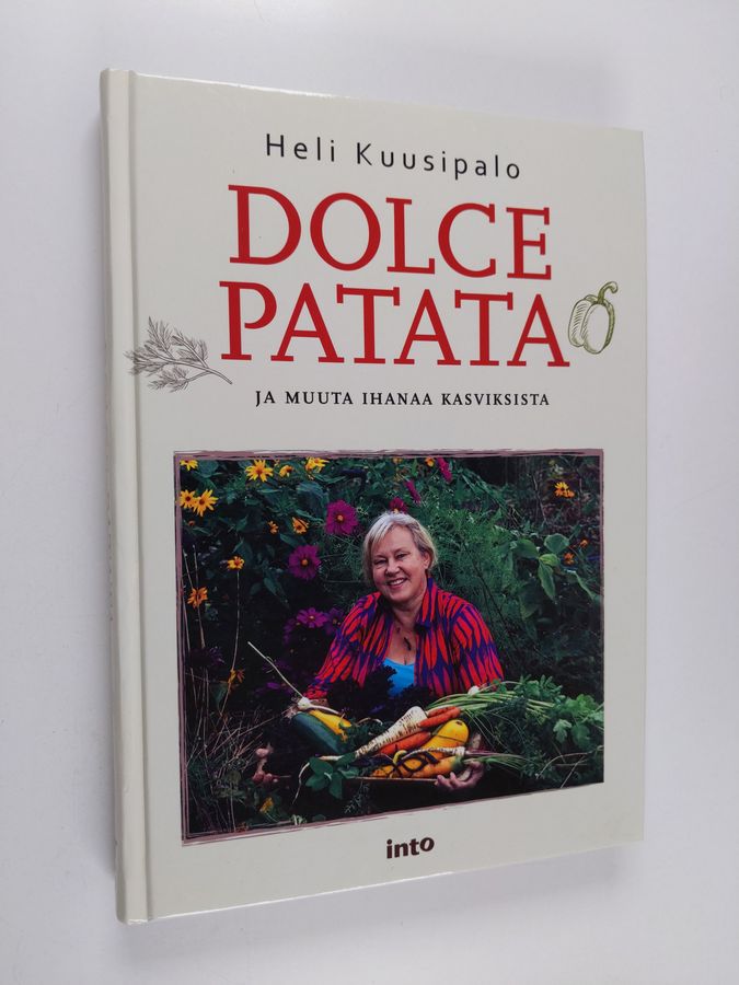 Dolce patata ja muuta ihanaa kasviksista