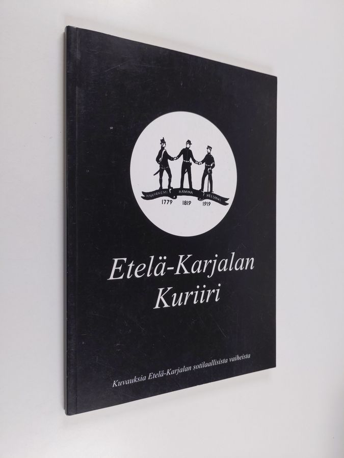 kuvauksia Etelä-Karjalan sotilaallisista vaiheista