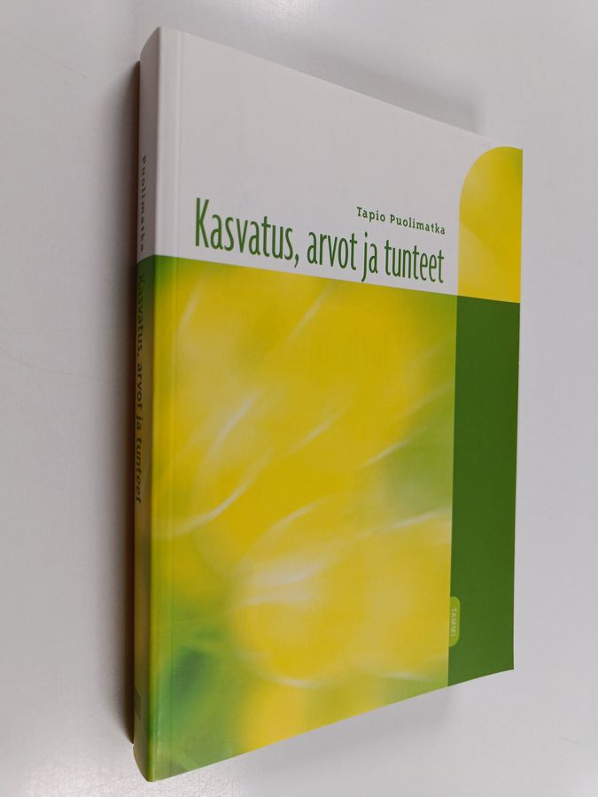 Kasvatus, arvot ja tunteet