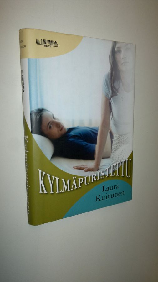 Laura Kuitunen : Kylmäpuristettu