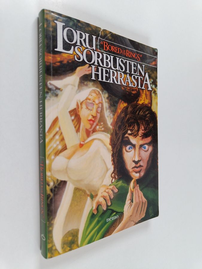 Henry N. Beard : Loru Sorbusten herrasta : parodia professori J. R. R. Tolkienin trilogiasta Taru sormusten herrasta